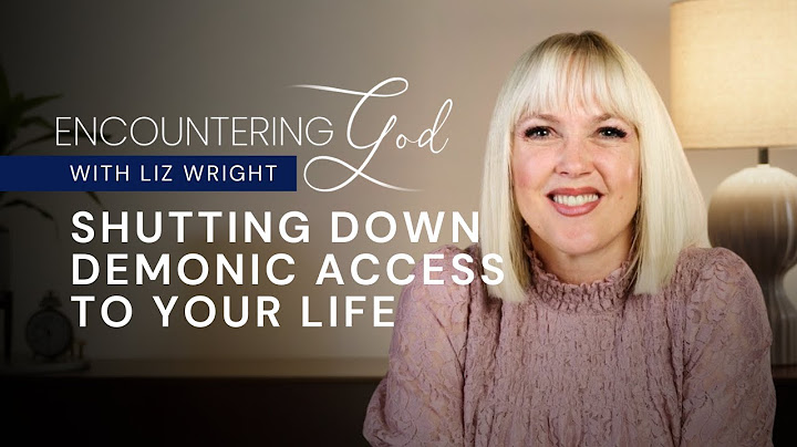 Shutting Down Demonic Access to Your Life | Encountering God Season 1 Episode 5