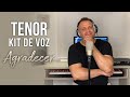 Kit de Voz | Agradecer | Tenor