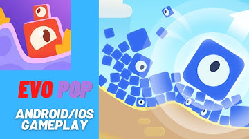 EvoPop - ALL LEVELS - iOS/ANDROID Gameplay