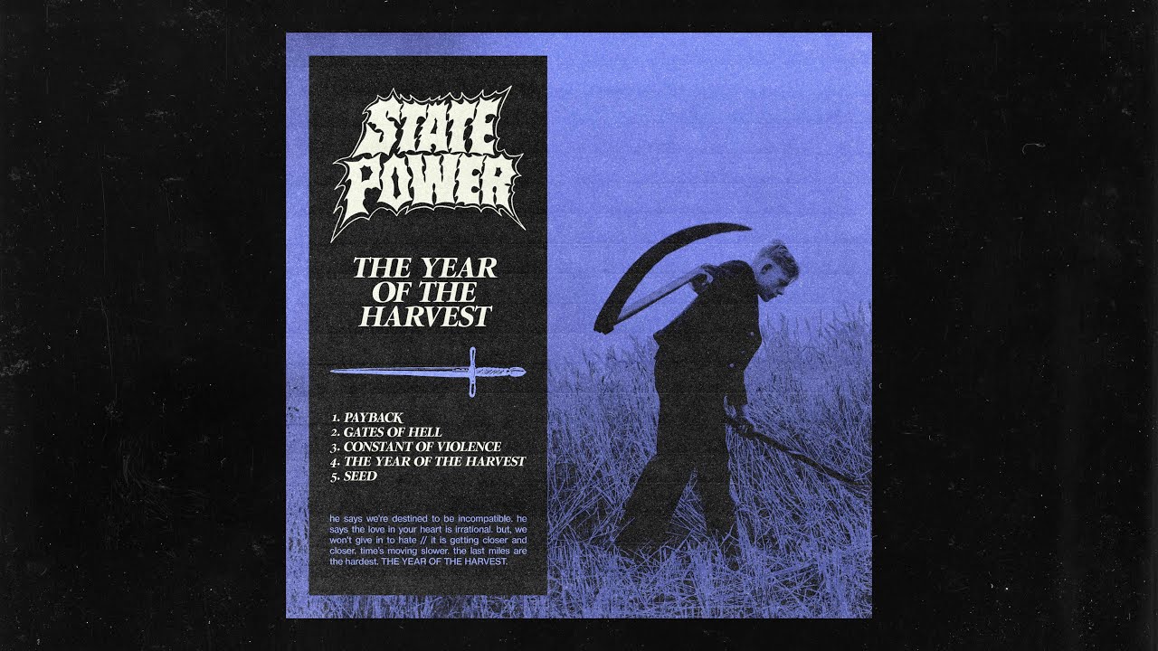State Power - The Year of the Harvest (Full EP)