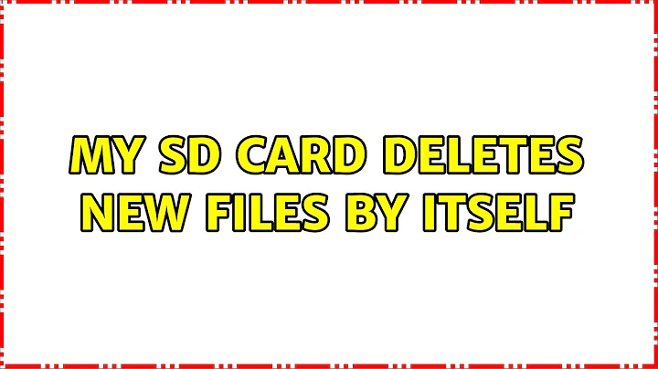 My SD card deletes new files by itself (4 Solutions!!)