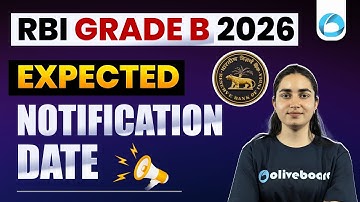 RBI Grade B 2026: Expected Notification Dates & Timelines