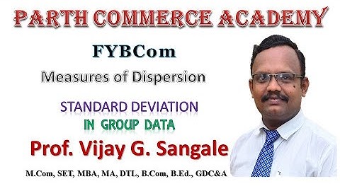 FYBCom Business Mathematics & Statistics Measure of Dispersion Standard Deviation in Group Data