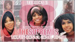 The Supremes - You&#39;re Gonna Come To Me (Version 4)