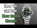 How to get a new Rolex Submariner Kermit! For list price!