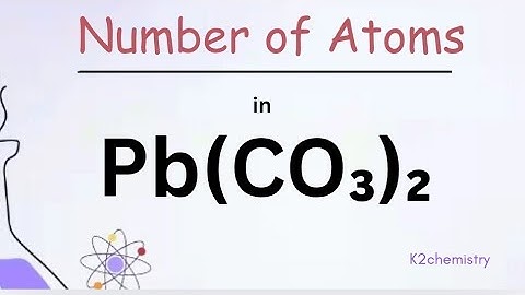 How to find number of atoms in pb(co3)2 l chemistry l