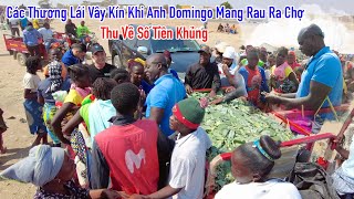 Công Giáp I Anh Domingo Bất Ngờ Khi Lần Đầu Mang Rau Ra Chợ - Cái Kết Các Thương Lái Tranh Dành Nhau