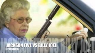 MASHUP: Jackson Five Vs Billy Joel | 