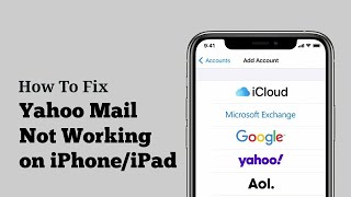 Yahoo Mail Not Working On iPhone/iPad iOS 17 - Fixed 2023 Resimi