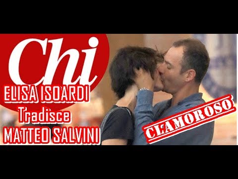 Matteo Salvini Tradito Da Elisa Isoardi