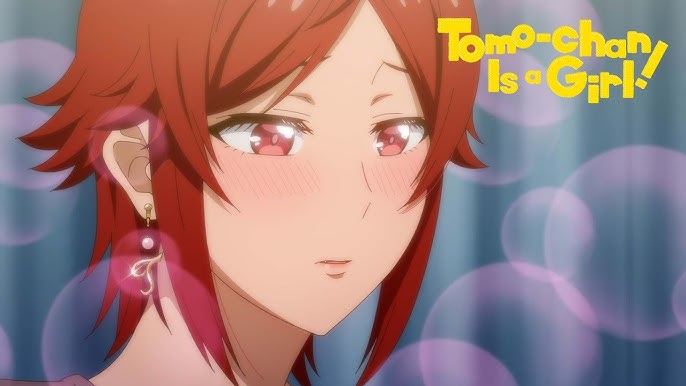 Tomo-chan Is a Girl! As mulheres da família Olston / Um sentimento