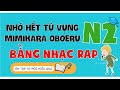Học hết từ vựng N2 Mimikara oboeru bằng RAP cực dễ nhớ