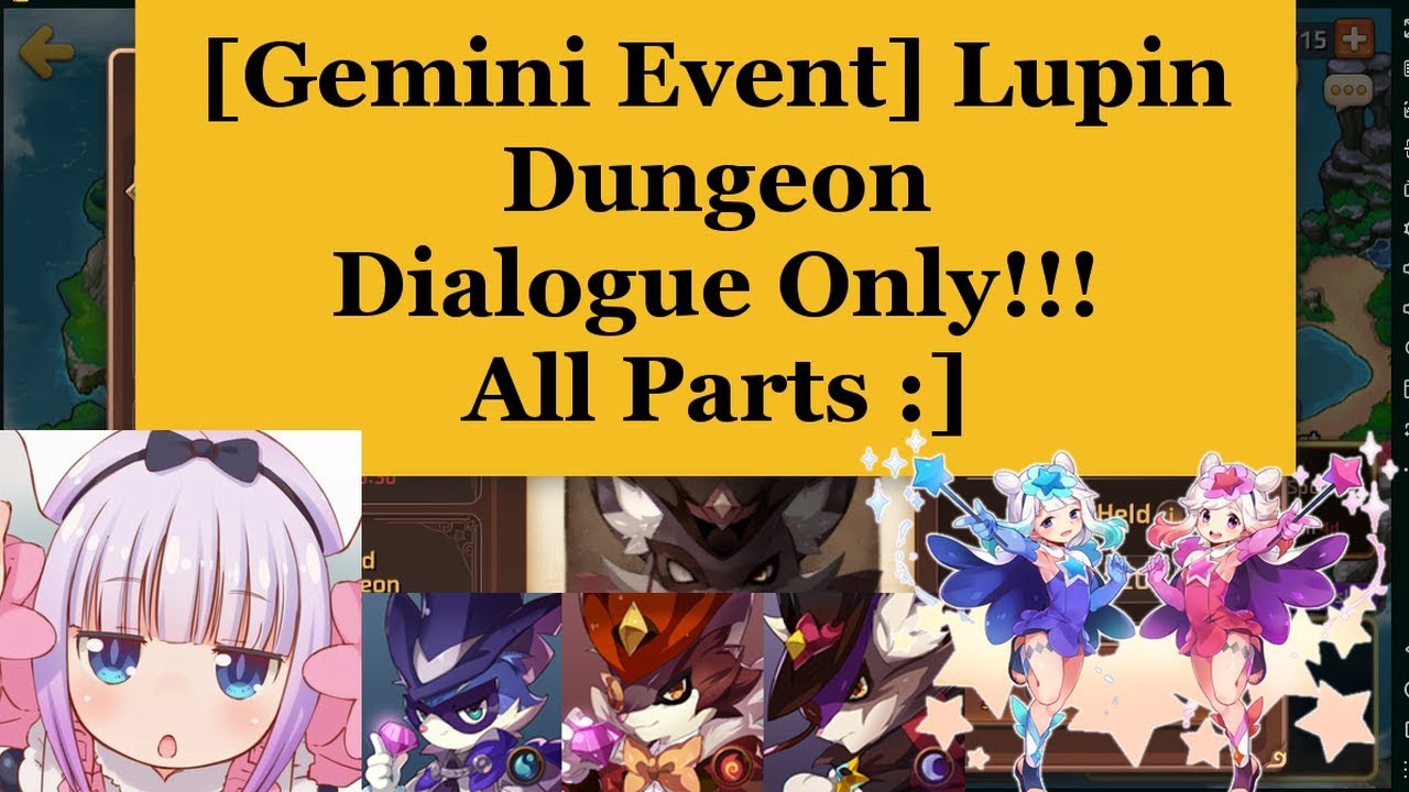 Monster Super League - [Gemini Event] Lupin Dialogue!!!