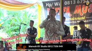 Doa Suci Caver Tamu Undangan  Rafifa  orgen Raso Orkes Gandus Palembang