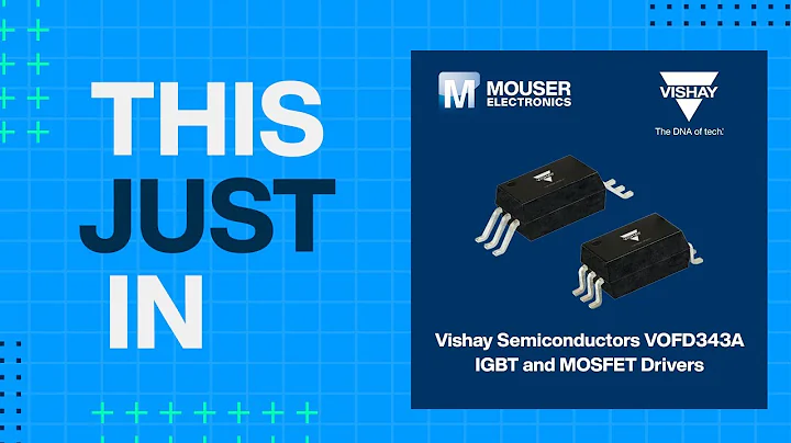 Vishay Semiconductors VOFD343A IGBT and MOSFET Drivers: This Just In | Mouser Electronics