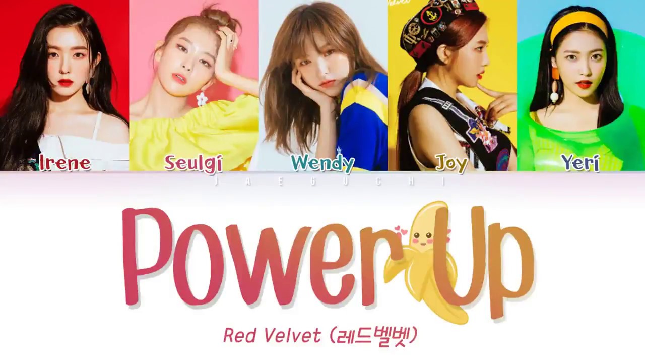 Power Up Lyrics Red Velvet Color Coded Eng Rom Han Youtube