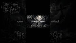 Light From The Abyss | The Silence of God | Christian Melodic Doom Metal
