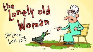 The Lonely Old Woman | Cartoon Box 153 | By FRAME ORDER The Lonely Old Woman | Cartoon Box 153 | By FRAME ORDER