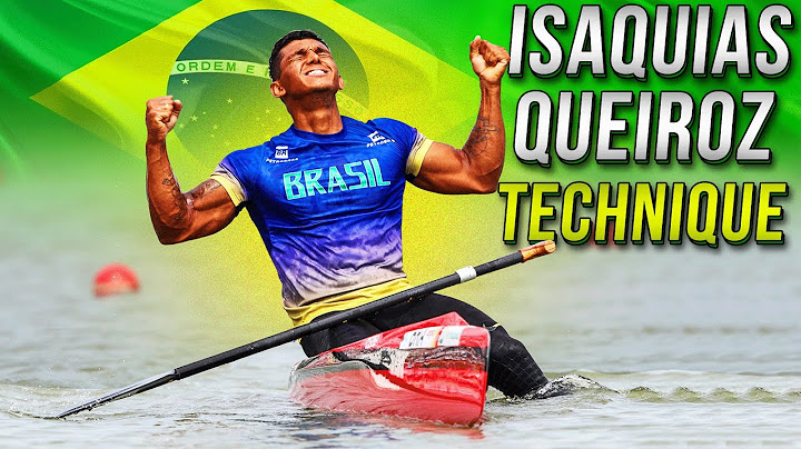 Isaquias Queiroz Canoe Sprint Athlete Technique and World Champion Motivation