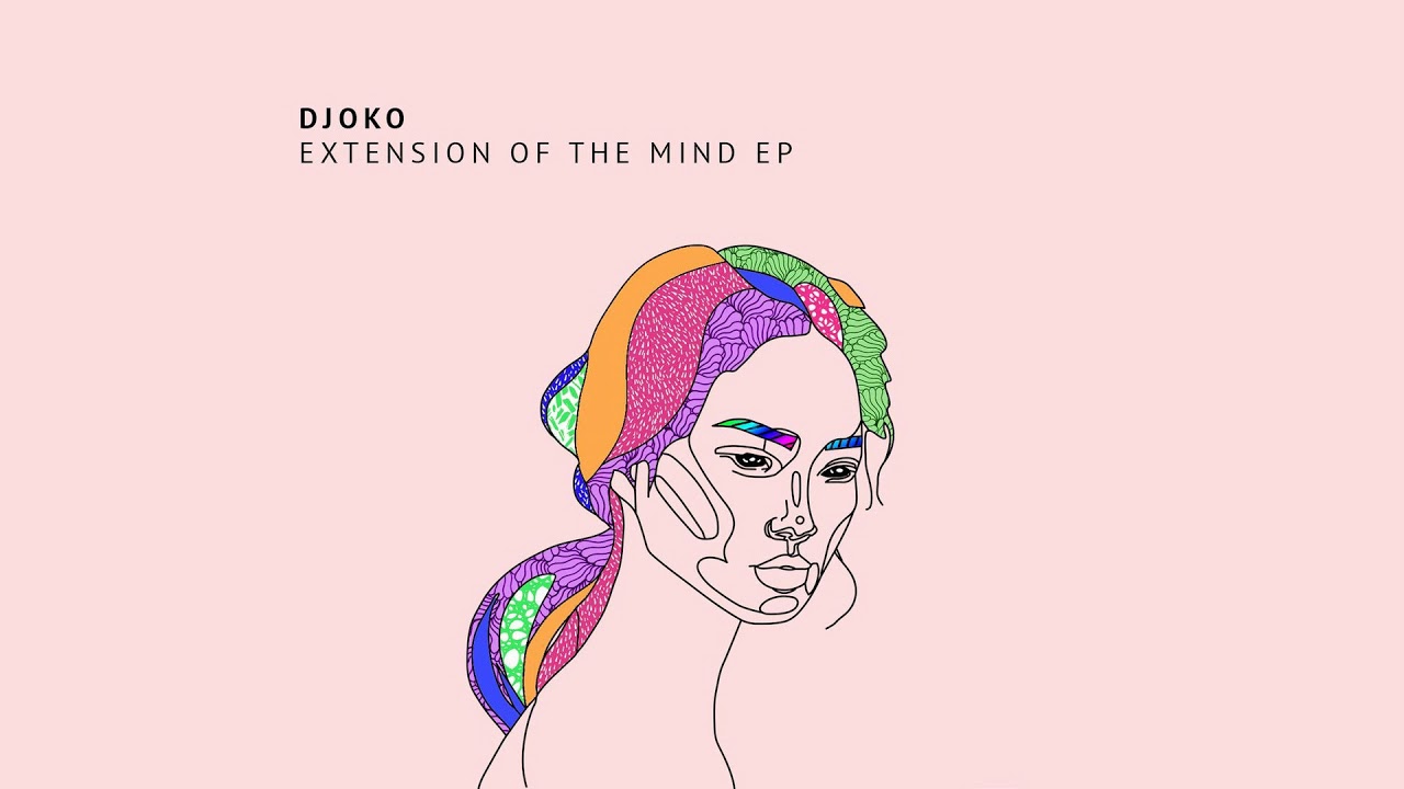 DJOKO - Extension Of The Mind