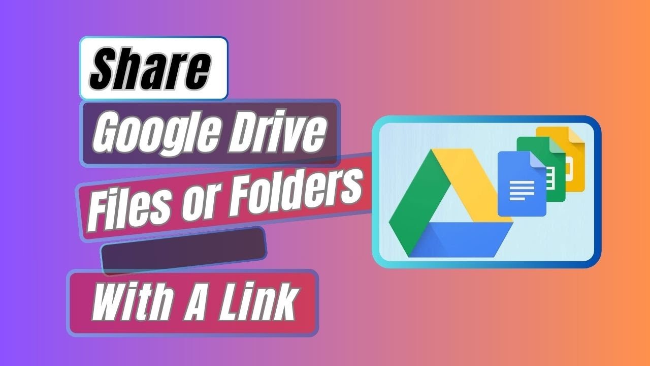 How to Share Google Drive Files or Folders with a Link - YouTube