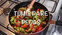 RESEP TUMIS PARE NGGAK PAKE PAHIT - Durasi: 15.21. 
