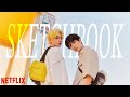 The Sketchbook | TXT au! | Netflix Trailer Fmv