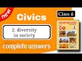 class 6 civics chapter 2 exercise - diversity in society class 6 questions and answers 6th