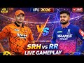 🔴 LIVE 💥 SRH vs RR LIVE Match 🔥 | Crazy Finish 😳 | Ultra Realistic Gameplay 🎮