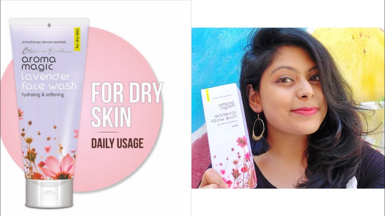 Face wash for Dry Skin Blossom Kochhar Aroma Magic Lavender Face wash
