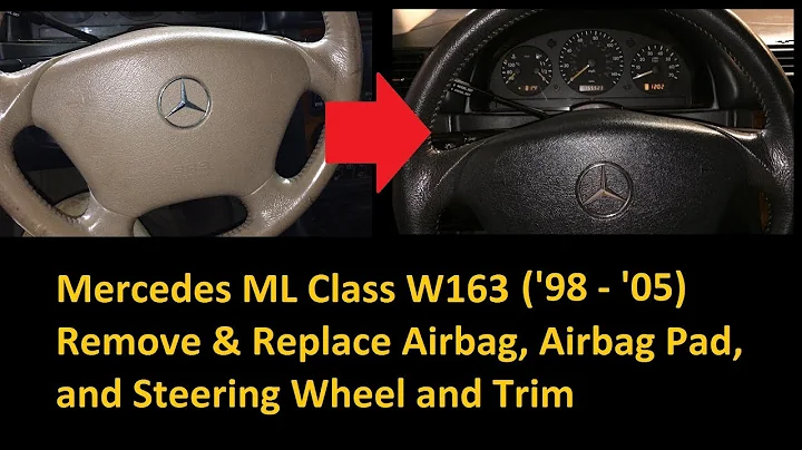 Mercedes W163 '98 - '05 ML Remove Steering Wheel, Airbag, Airbag Pad, Collar Trim