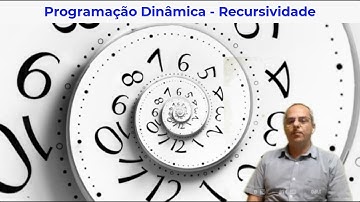 Aula 15c - Programação Dinâmica - Recursividade em Python