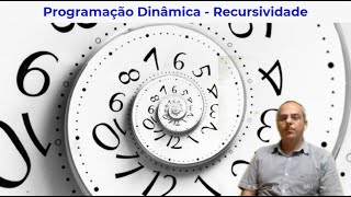 Aula 15c - Programação Dinâmica - Recursividade em Python
