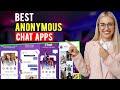 Best Anonymous Chat Apps: iPhone & Android (Which is the Best Anonymous Chat App?)