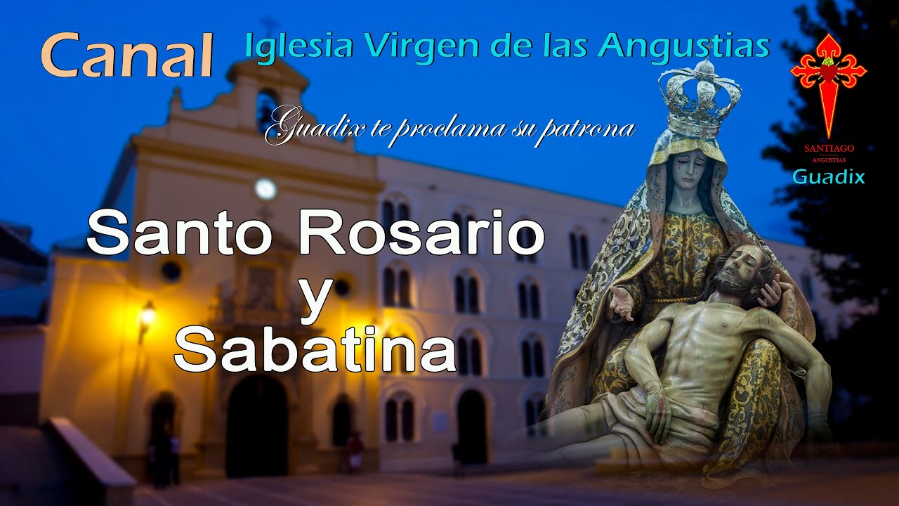 Santo Rosario y Sabatina
