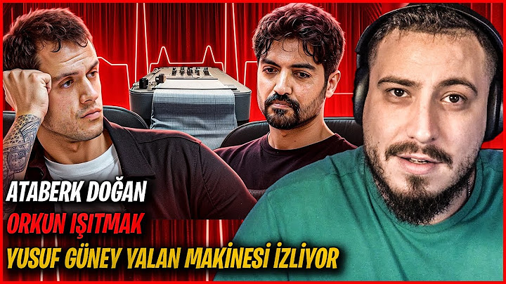 ATABERK DOĞAN ORKUN IŞITMAK YUSUF GÜNEY YALAN MAKİNESİNDE İZLİYOR