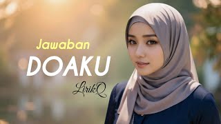 Jawaban Doaku - Lagu Cinta Menyentuh