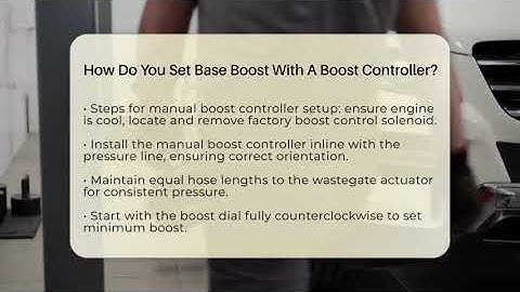 How Do You Set Base Boost With A Boost Controller? - Car Performance Pros