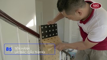 HƯỚNG DẪN THI CÔNG CẦU THANG SÀN GỖ CAO CẤP AMYGRES SPC