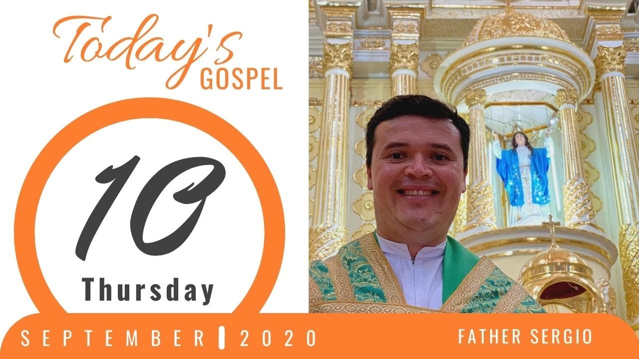 Today's Gospel, Thursday September 10, 2020 YouTube