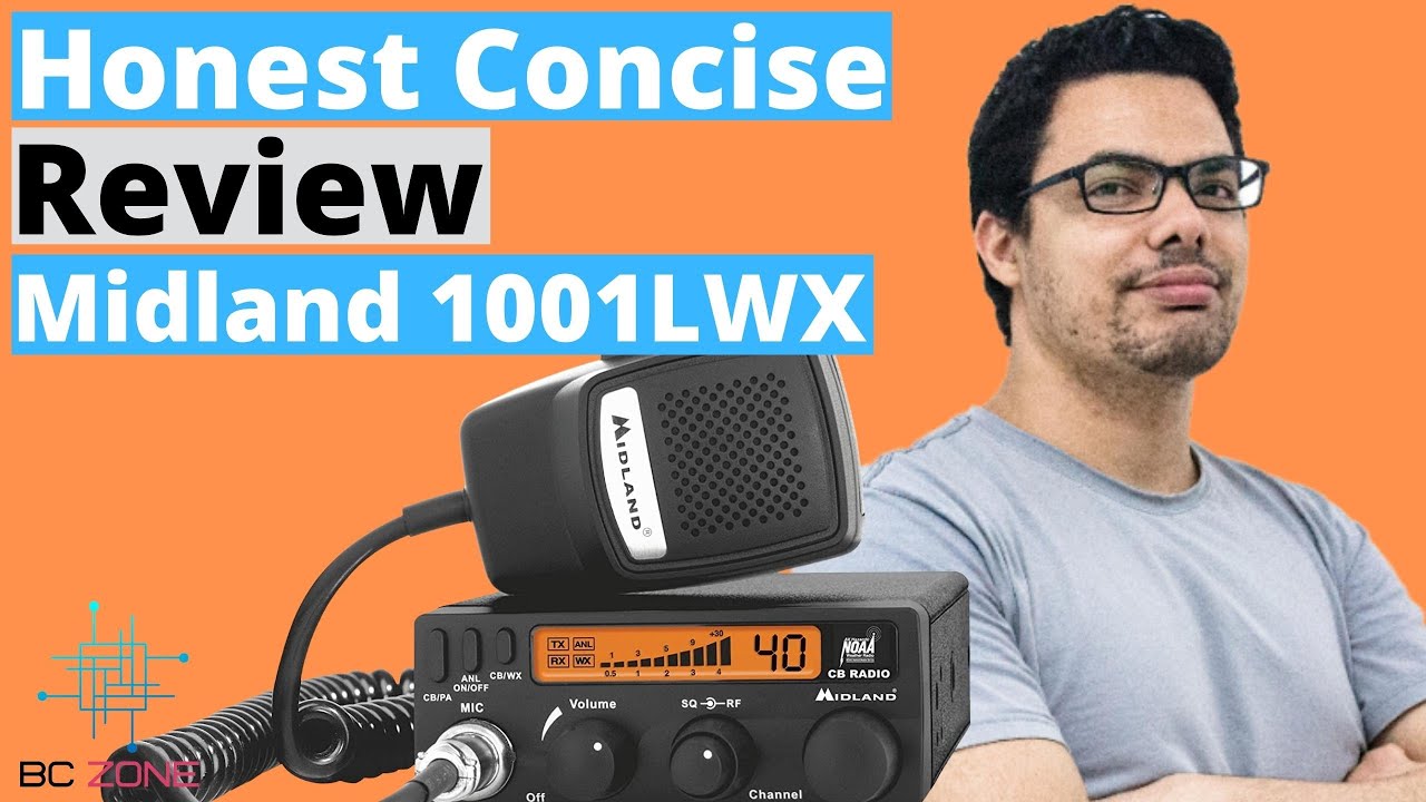 Is This The Best Budget CB Radio? Midland 1001LWX Honest Review YouTube