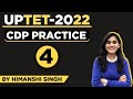 UPTET-2022 | Child Development &amp; Pedagogy Practice by Himanshi Singh | Class-04