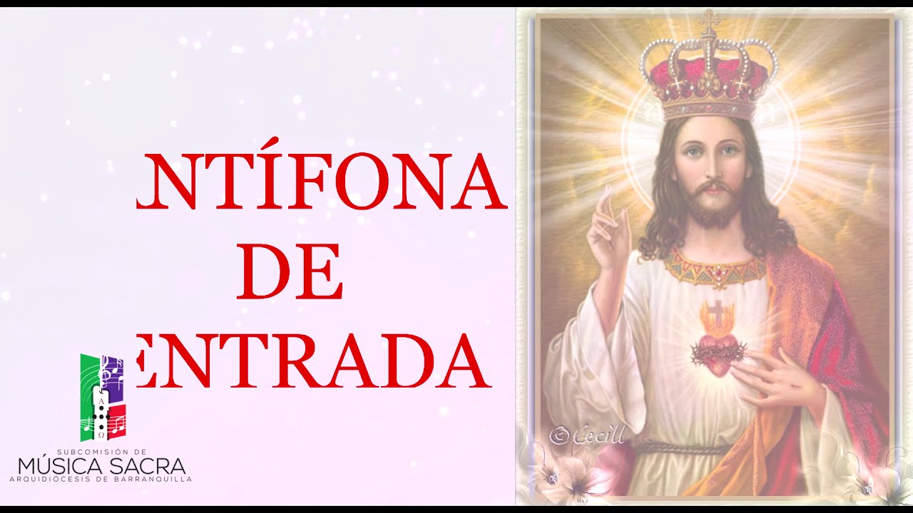 1  ANTÍFONA DE ENTRADA - MISA 