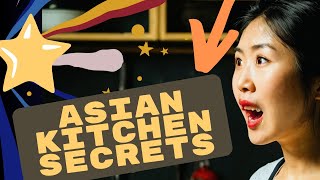 Asian Kitchen Secrets: Unlocking the Mysteries of Flavor