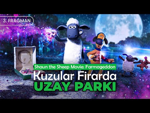 Kuzular Firarda: Uzay Parkı | Shaun the Sheep Movie: Farmageddon | Türkçe Dublaj 3. Fragman