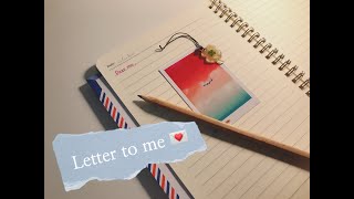 Letter to me 2021 💌