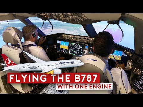 Pilot Training: Flying the B787 with One Engine