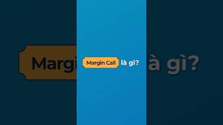 Margin Call trong forex là gì? Cách tính chính xác và ví dụ cụ thể về Margin Call | [FOREX 1 MIN]