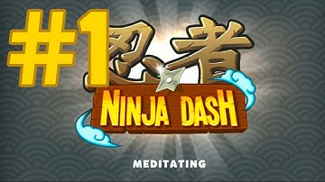 #1 Ninja Dash Run Gameplay Walkthrough - Tutorial, World 1 "Shoji Lake" 1 (Android/IOS)