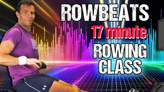 RowBeats - 17 Min High Intensity RowAlong Indoor Workout - Follow me and work hard! by RowAlong - The Indoor Rowing Coach 3,363 views 13 days ago 22 minutes